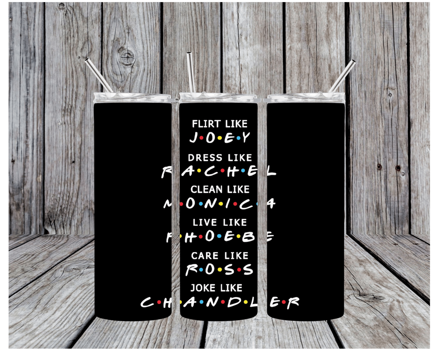 Friends-Inspired Character Motto Poster – Motivational Wall Art